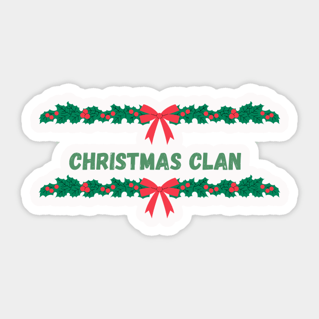Matching Christmas Clan Sticker by darciadesigns